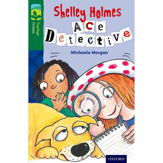 Oxford Reading Tree Fiction Level 12: Shelley Holmes Ace Detective (New edition) - ISBN 9780198447696