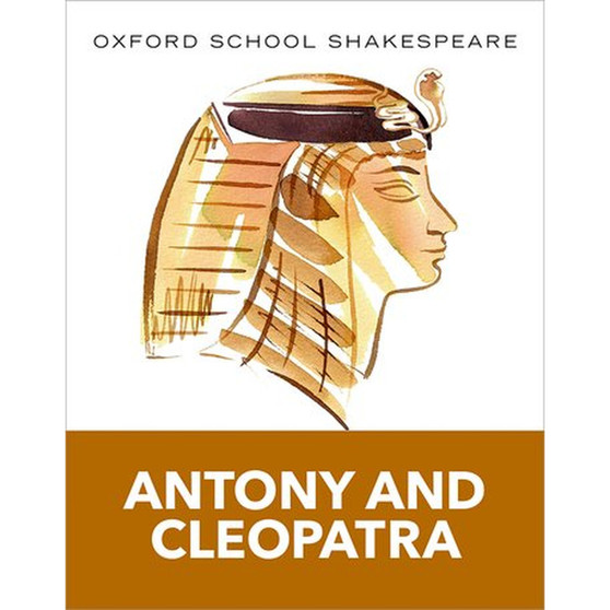 Oxford School Shakespeare: Antony & Cleopatra - ISBN 9780198393344