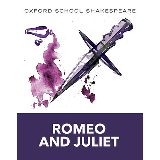 Oxford School Shakespeare: Romeo & Juliet (2009 edition) - ISBN 9780198321668