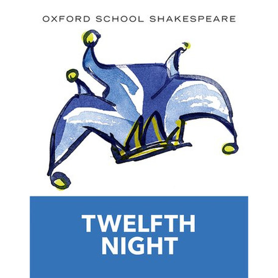 Oxford School Shakespeare: Twelfth Night - ISBN 9780198328711
