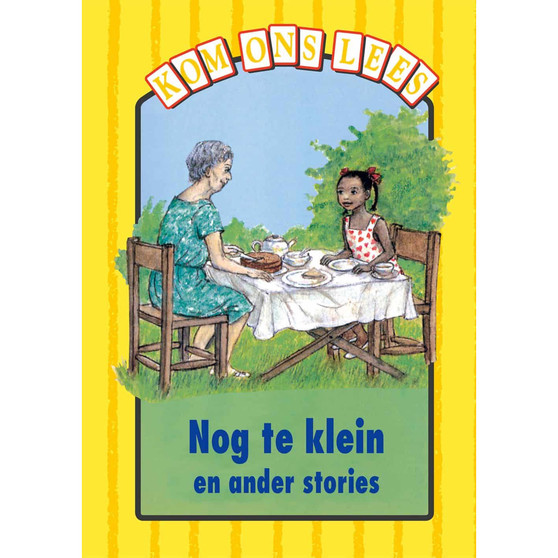 Kom Ons Lees Geel Vlak: Nog te klein en ander stories - ISBN 9780333589977