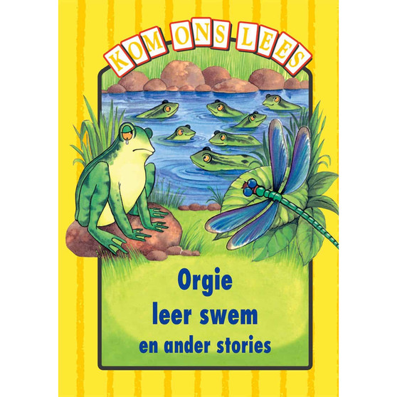 Kom Ons Lees Geel Vlak: Orgie leer swem en ander stories - ISBN 9780333589946