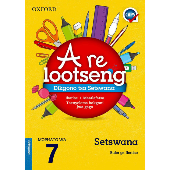 Oxford Let's Practise Setswana Home Language Grade 7 - ISBN 9780199052707