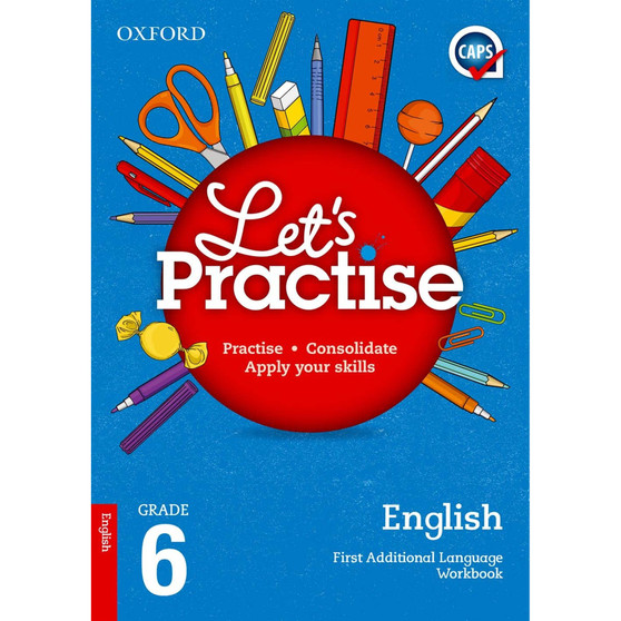 Oxford Let's Practise English First Additional Language Grade 6 - ISBN 9780190406356