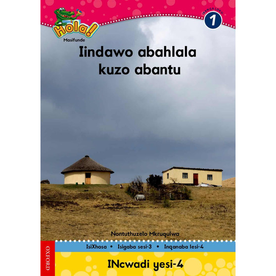 Hola Grade 1 Stage 3 Reader 4 Indawo abantu abahlala kuzo - ISBN 9780195993356