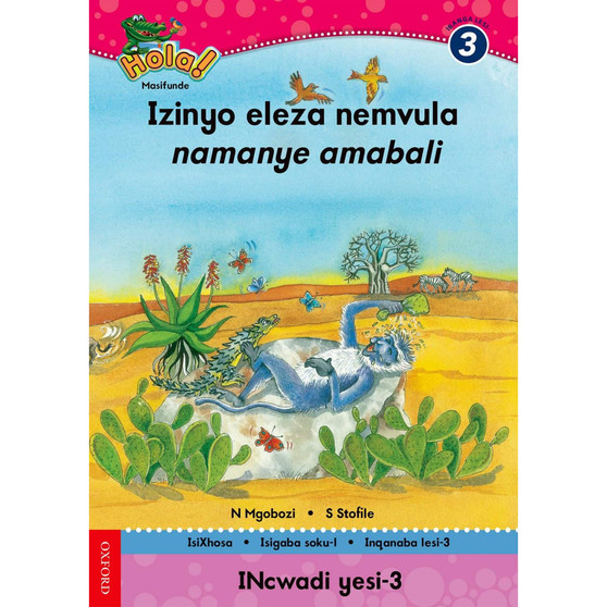 Hola Grade 3 Stage 1 Reader 3 Izinyo eleza nemvula namanye amabali - ISBN 9780195987867
