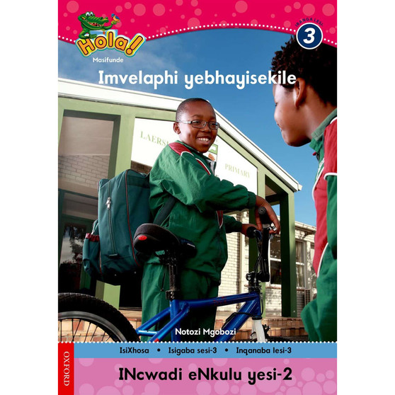 Hola Grade 3 Big Book 2 Imvelaphi yebhayisekile - ISBN 9780195997880
