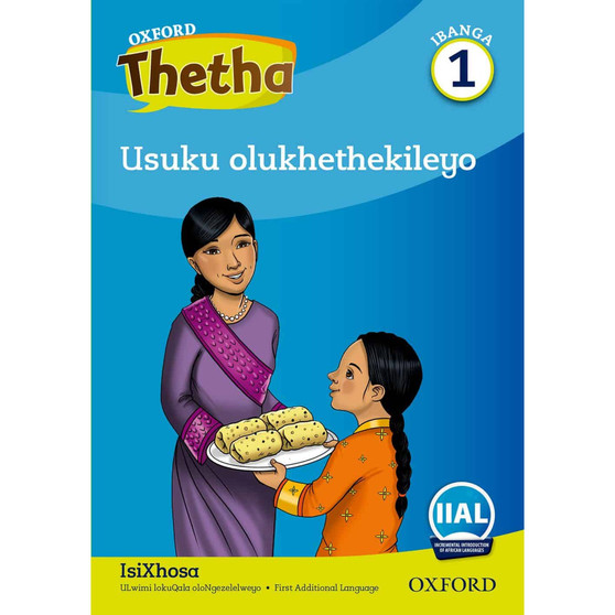Oxford Thetha Grade 1 Reader 5: Ukutya kwethu (Our food) - ISBN 9780190721381