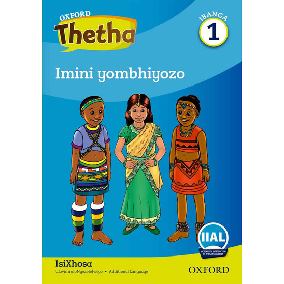 Oxford Thetha Grade 1 Reader 6: Iimpahla zethu (our clothes) - ISBN 9780190722302