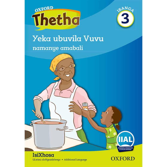 Oxford Thetha Grade 3 Reader 1: Amantombazana ayancedisa ekhaya namanye amabali (The girls help at home and other stories) - ISBN 9780190720421
