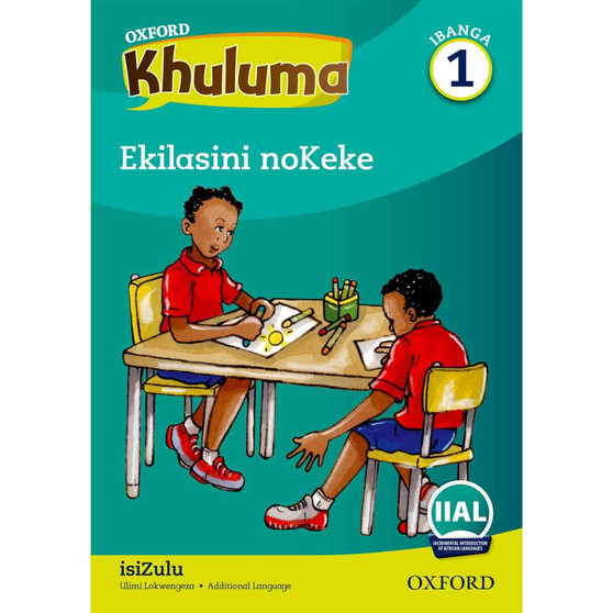 Oxford Khuluma IsiZulu Grade 1 Reader 4: Ekilasini Nokeke - ISBN 9780190417307
