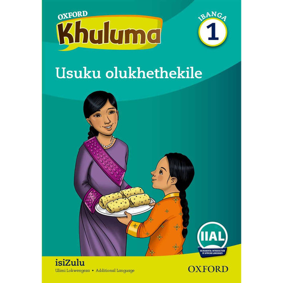 Oxford Khuluma IsiZulu Grade 1 Reader 5: Usuku olukhethekile - ISBN 9780190421922