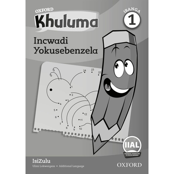 Oxford Khuluma IsiZulu Grade 1 Workbook - ISBN 9780190722951