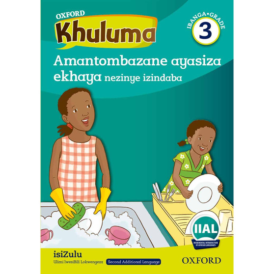 Oxford Khuluma isiZulu Grade 3 Reader 1 - ISBN 9780190746506