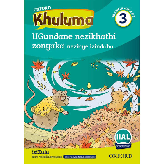Oxford Khuluma isiZulu Grade 3 Reader 2 - ISBN 9780190741570