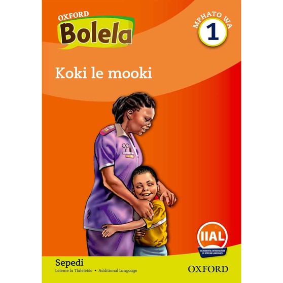 Oxford Bolela Sepedi Grade 1 Reader 7: Koki le mooki - ISBN 9780190421106