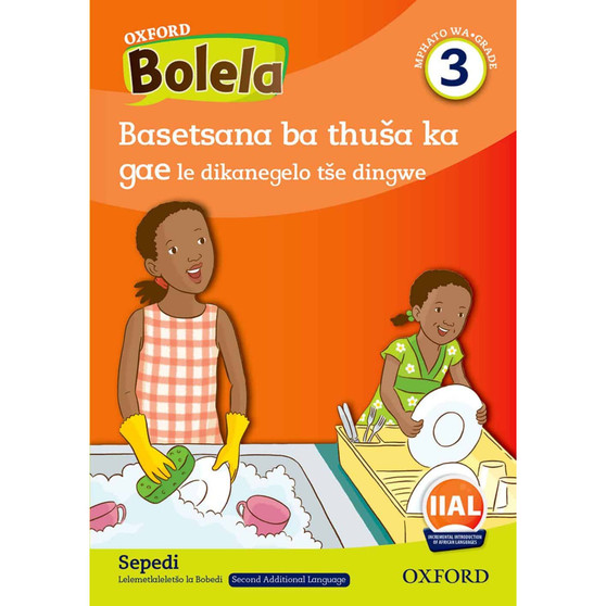 Oxford Bolela Sepedi Grade 3 Reader 1 - ISBN 9780190743925