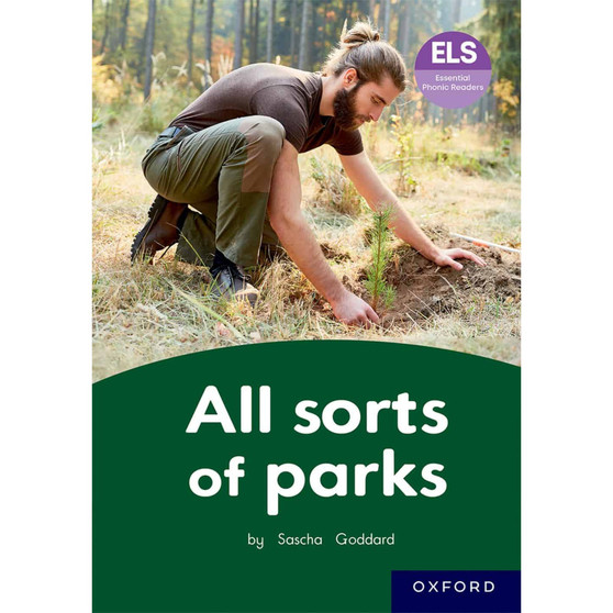 ELS Essential Phonic Reader Week 30 Unit 17: All sorts of parks - ISBN 9780190754396