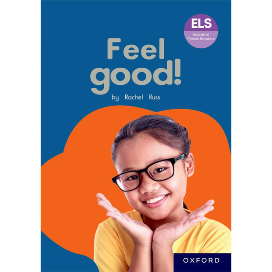 ELS Essential Phonic Reader Week 46 Review: Feel good! - ISBN 9780190751531