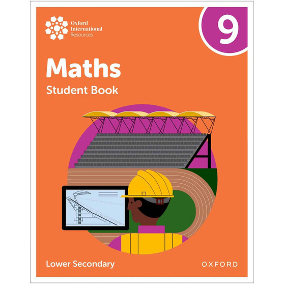 Oxford International Lower Secondary Maths Student Book 9 - ISBN 9781382045476