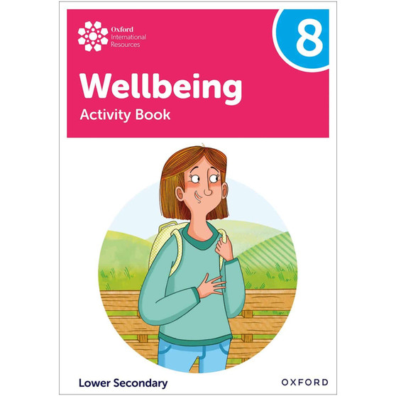 Oxford International Lower Secondary Wellbeing Activity Book 8 - ISBN 9781382040525