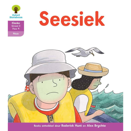Oxford Storieboom Klanke Graad 3 Leesboek 3: Seesiek (Fiksie) - ISBN 9780190421441