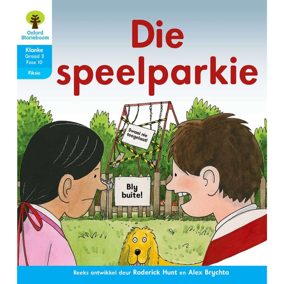 Oxford Storieboom Klanke Graad 3 Leesboek 9: Die speelparkie (Fiksie) - ISBN 9780190421687