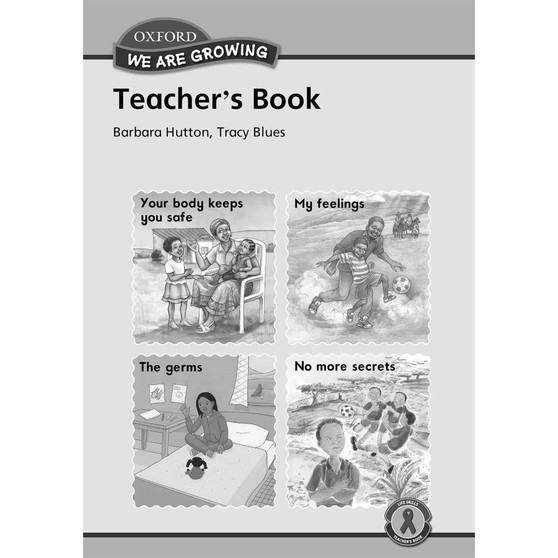 We Are Growing Grade R Teacher's Book - ISBN 9780195989618