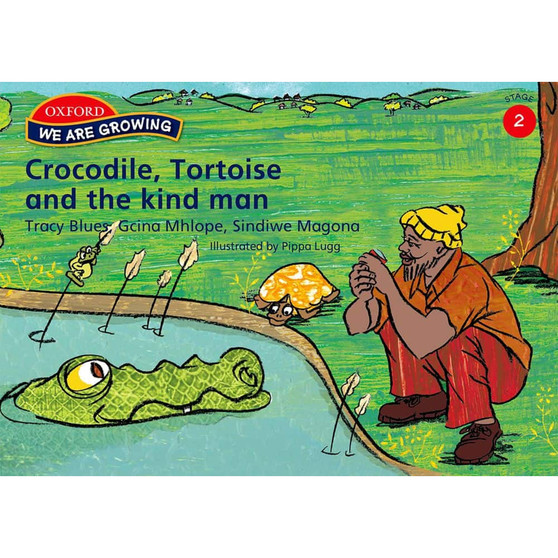 We Are Growing Stage 2 Reader: Crocodile, Tortoise and the kind man - ISBN 9780195980431