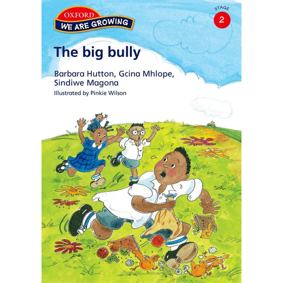 We Are Growing Stage 2 Reader: The big bully - ISBN 9780195980462