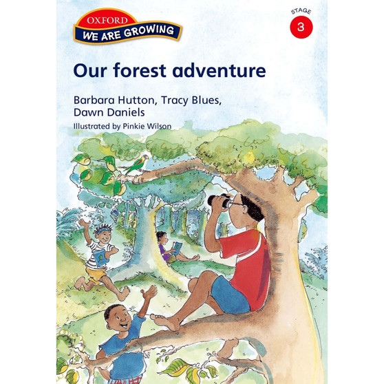 We Are Growing Stage 3 Reader: Our forest adventure - ISBN 9780195980509