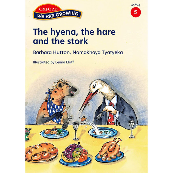 We Are Growing Stage 5 Reader: The hyena, the hare and the stork - ISBN 9780195982442