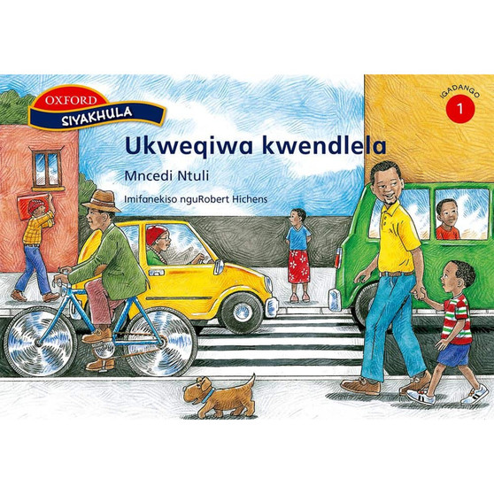 Siyakhula Igadango 1 Ukweqiwa kwendlela - ISBN 9780195769753