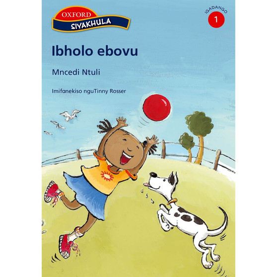 Siyakhula Igadango 1: Ibholo ebovu - ISBN 9780195769807