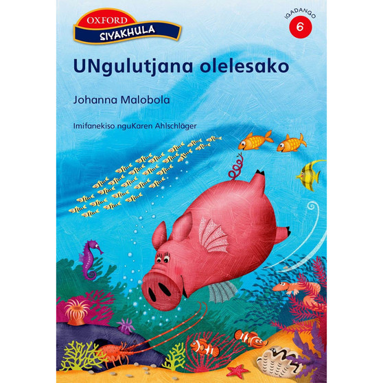 Siyakhula Igadango 6 Incwadi yokufunda 2 - ISBN 9780195985672