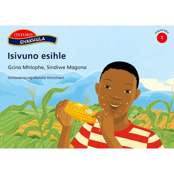 Siyakhula IBanga 1: Isivuno esihle - ISBN 9780195761009