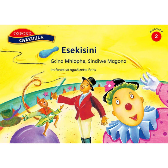 Siyakhula IBanga 2: Esekisini - ISBN 9780195760835