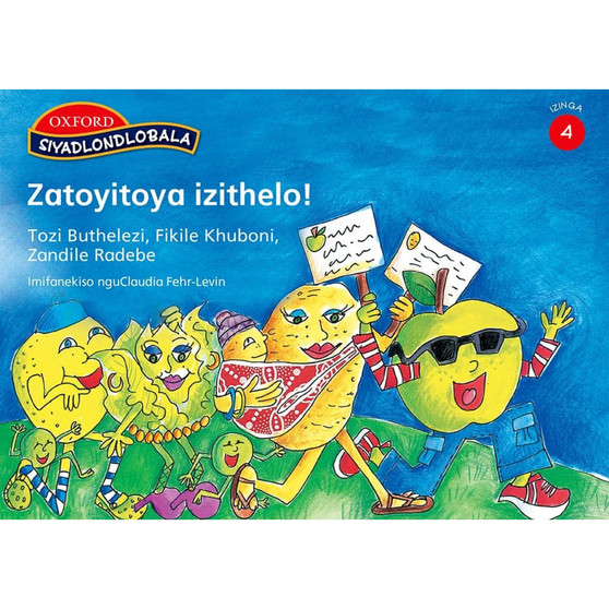 Siyadlondlobala Izinga 4: Zatoyitoya izithelo - ISBN 9780195766387