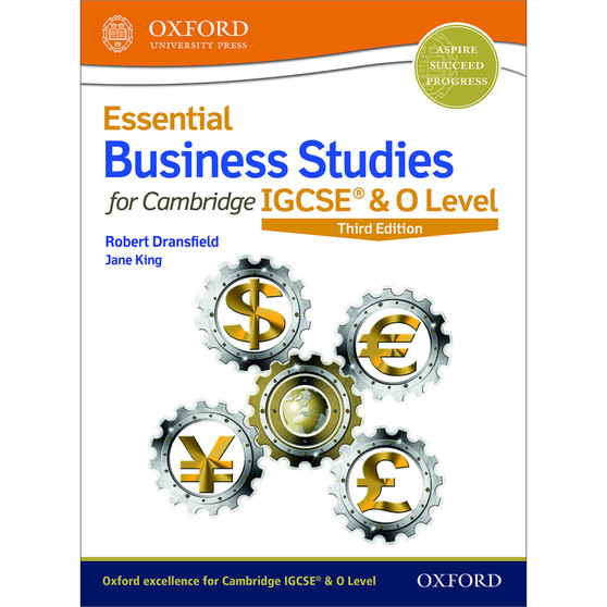 Oxford Essential Business Studies for Cambridge IGCSE and O Level Student Book (3rd edition) - ISBN 9780198424864
