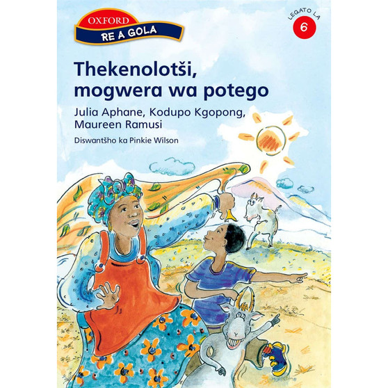 Re a gola Kgato ya 6: Thekenolotsi, mogwera wa potego - ISBN 9780195766639