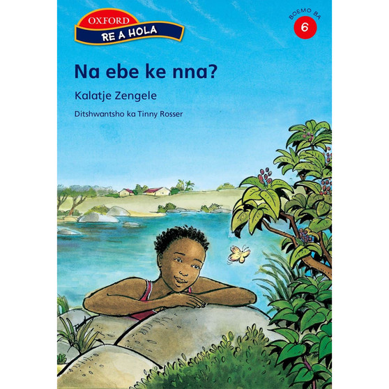Re a hola Mohato wa 6: Na ebe ke nna? - ISBN 9780195766592