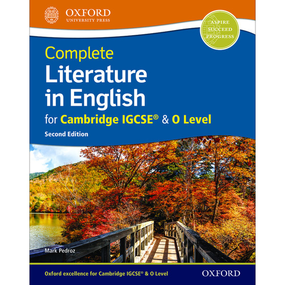 Oxford Complete Literature in English for Cambridge IGCSE and O Level Student Book (2nd edition) - ISBN 9780198425007