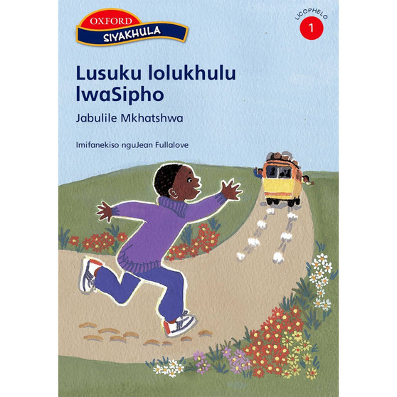 Siyakhula Licophelo 1: Lusuku lolukhlulu laSipho - ISBN 9780195980097
