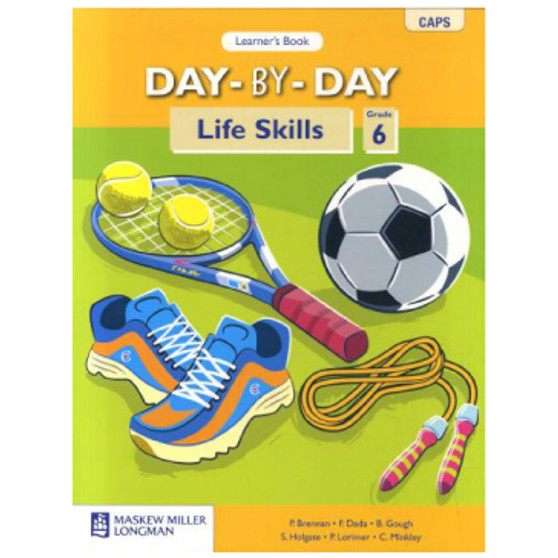 Day by Day LIFE SKILLS Grade 6 Learners Book - ISBN 9780636138384