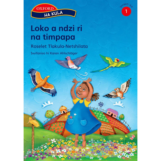 Ha kula Stage 1 Loko a ndzi ri na timpapa (Xitsonga) - ISBN 9780195769395