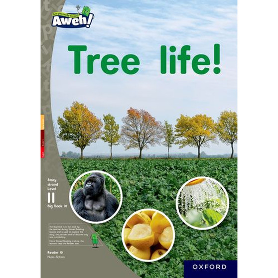 Aweh! Grade 3 Level 11 Big Book 10: Tree life! - ISBN 9780190752064