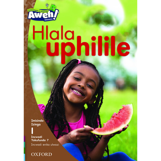 Aweh! Hlala uphilile - ISBN 9780190423131