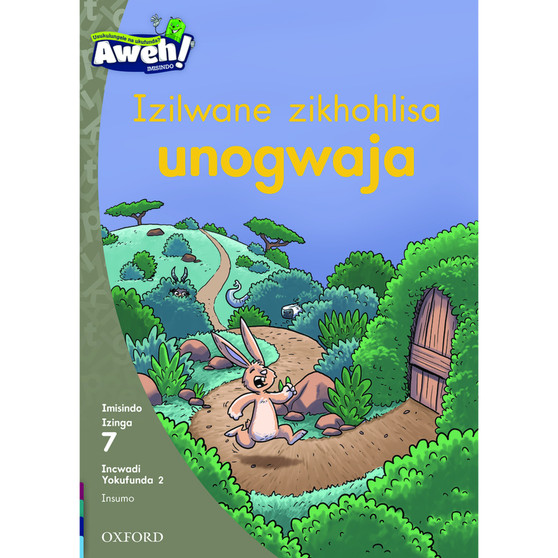 Aweh! Izilwane zikhohlisa unogwaja - ISBN 9780190430573