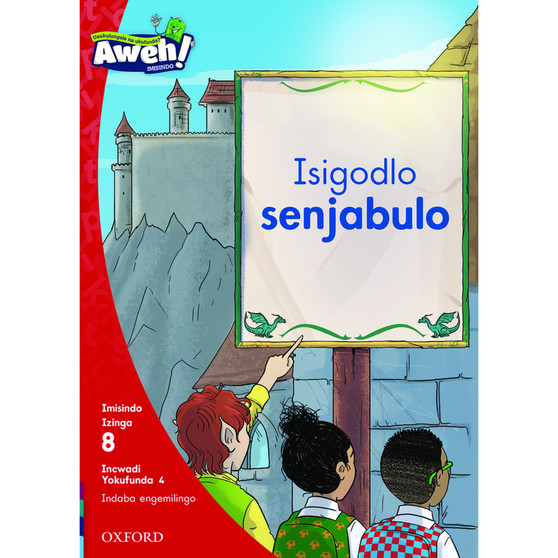 Aweh! Isigodlo senjabulo - ISBN 9780190440190