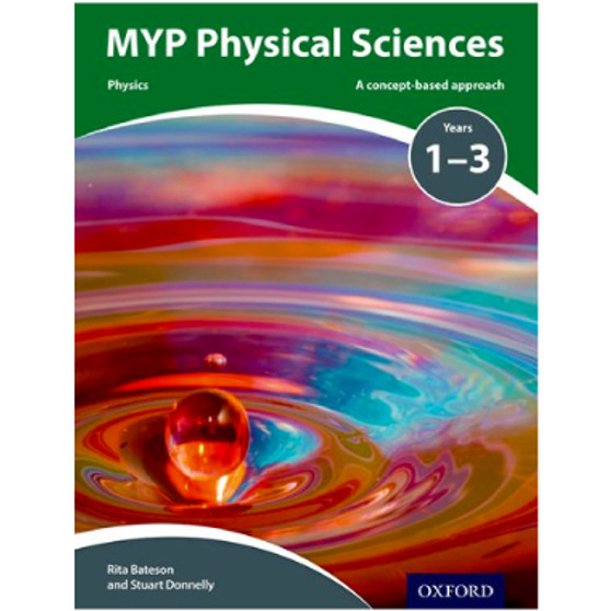 MYP Physical Sciences: a Concept Based Approach - ISBN 9780198369981